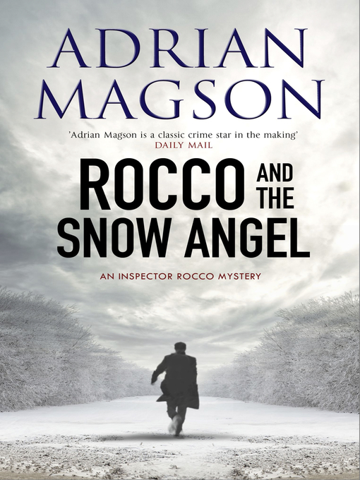 Title details for Rocco and the Snow Angel by Adrian Magson - Wait list